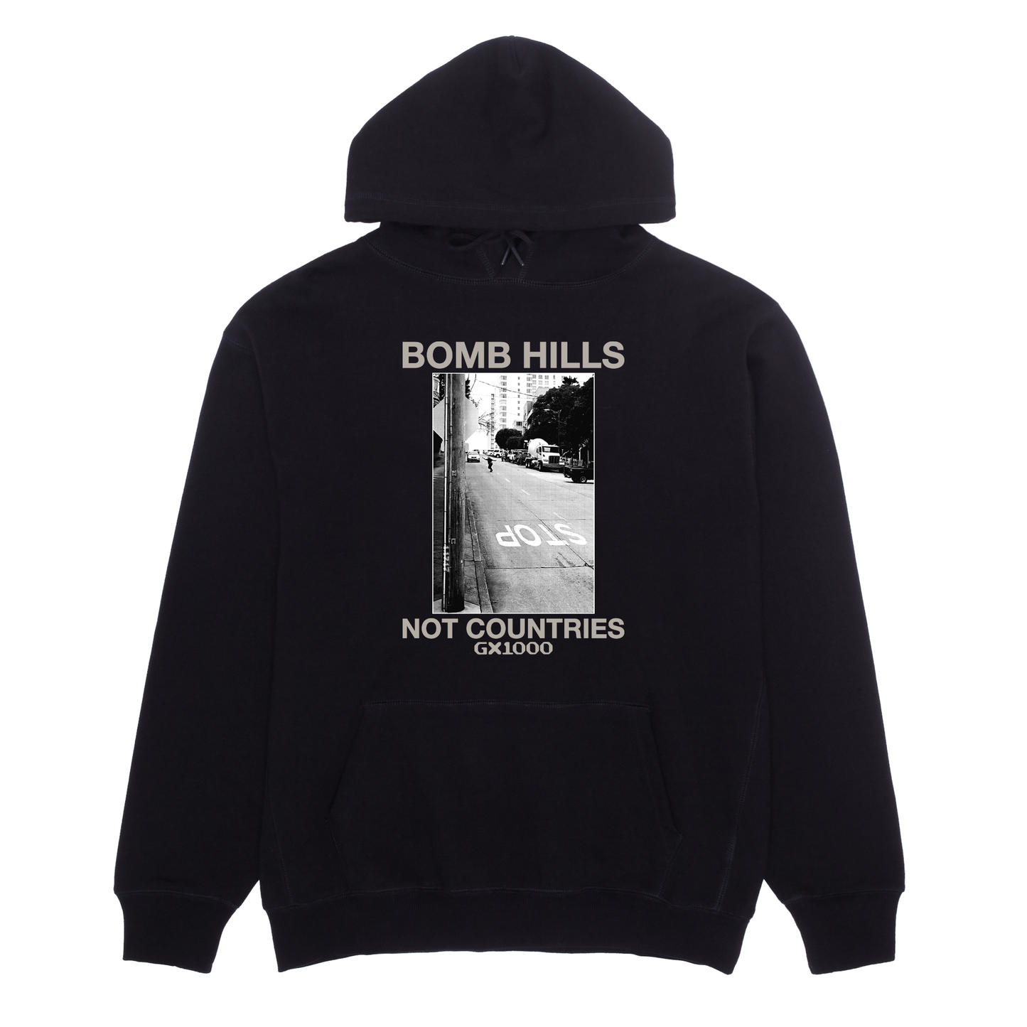 GX1000 Bomb Hills Not Countries Hoodie