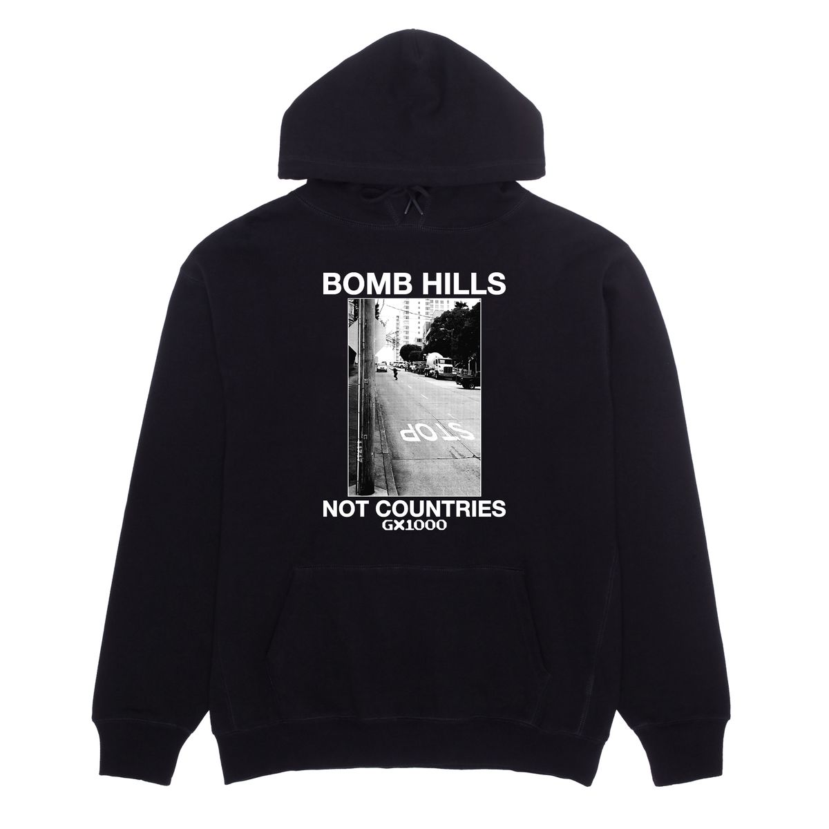 GX1000 Bomb Hills Not Countries Hoodie